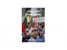 Australijos lietuvybė trečioje erdvėje, o kaip kitose šalyse?