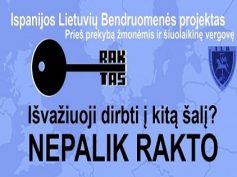Su šiuolaikine vergove Ispanijos lietuviai kovoja šiuolaikinėmis priemonėmis