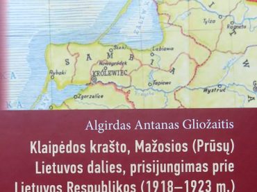 Žemėlapiai, keitę istoriją: pristatoma unikali studija apie Mažosios Lietuvos kelią į Lietuvą