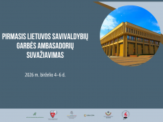 Vilniuje vyks pirmasis Lietuvos savivaldybių garbės ambasadorių suvažiavimas
